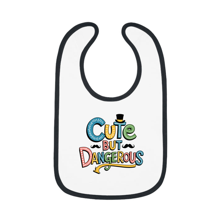 "Cute but dangerous" Baby Contrast Trim Jersey Bib