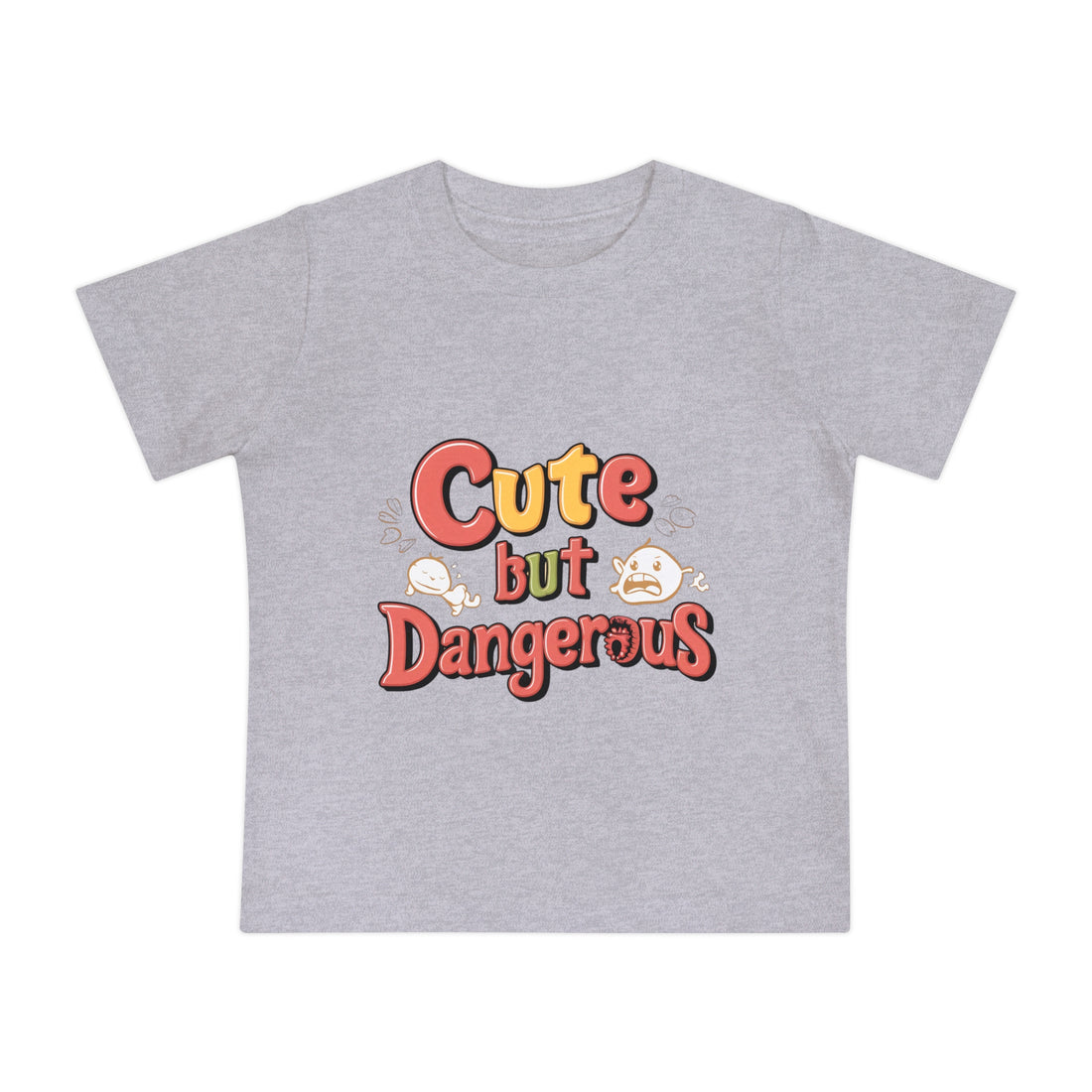 "Cute but dangerous" Baby Short Sleeve T-Shirt