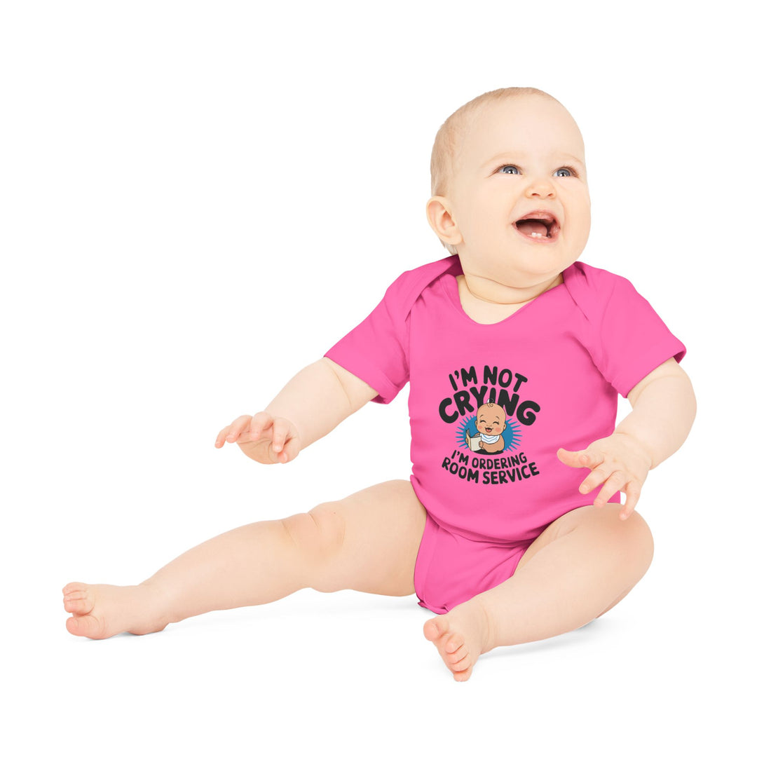 "I'm not crying I'm ordering room service" Baby Organic Short Sleeve Bodysuit