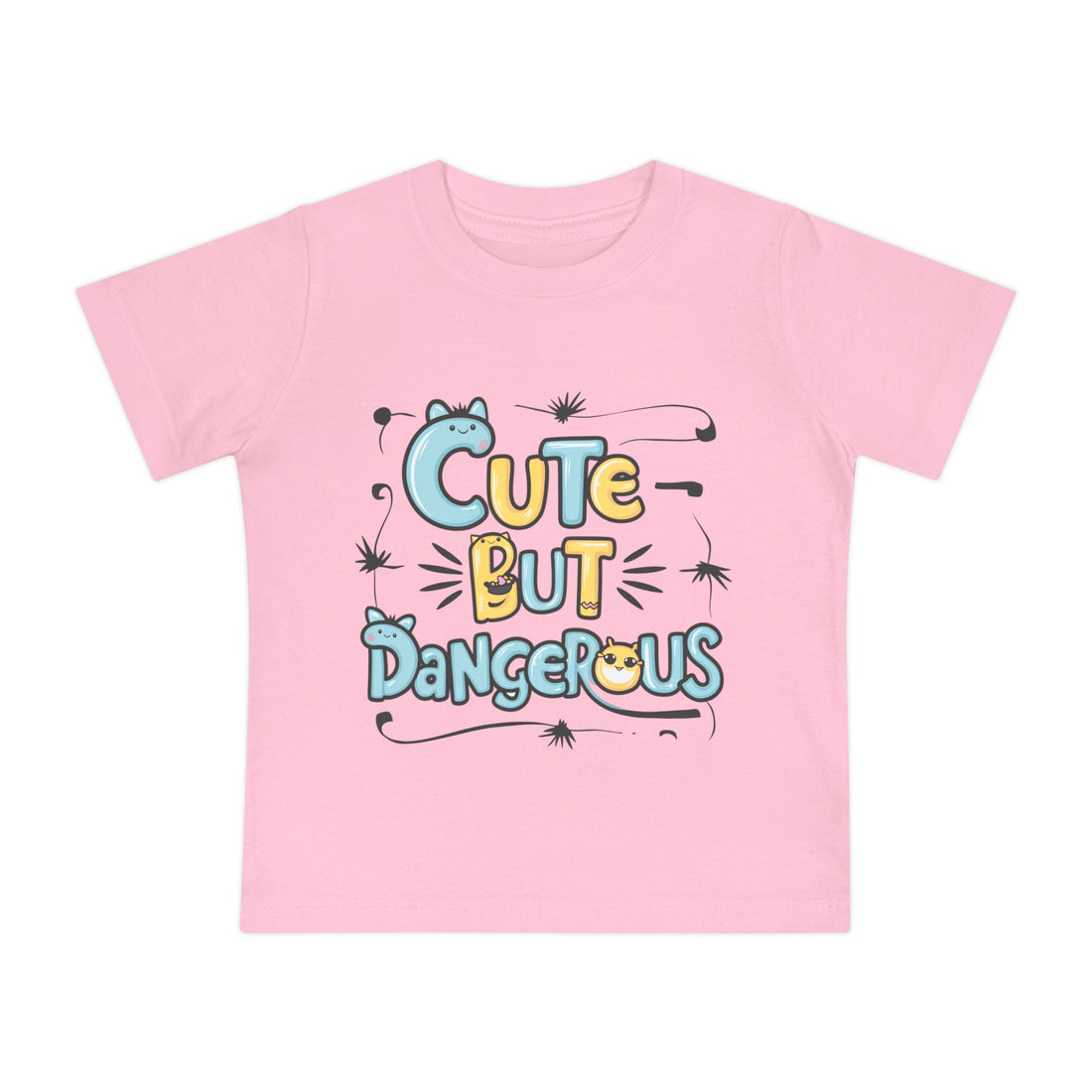 "Cute but dangerous" Baby Short Sleeve T-Shirt