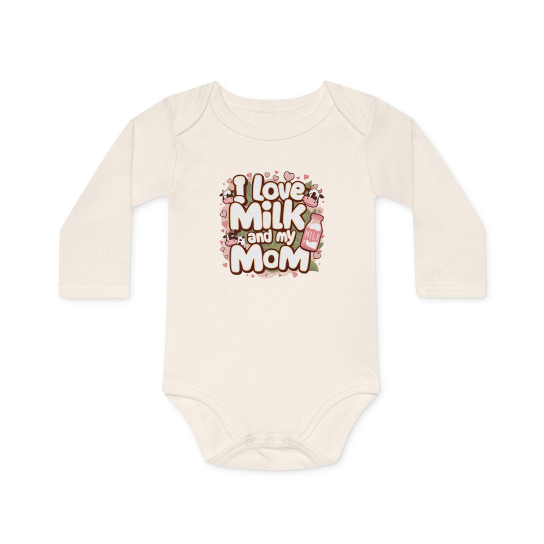 I love milk and my mom" Baby Long-Sleeve Organic Bodysuit