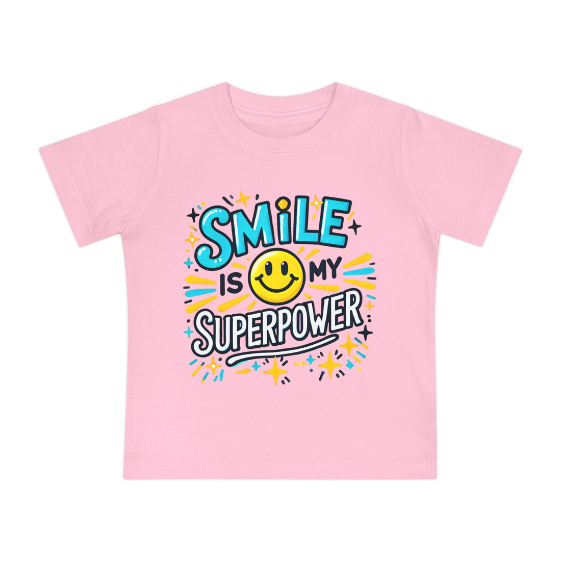 "Smile is my superpower" Baby Short Sleeve T-Shirt