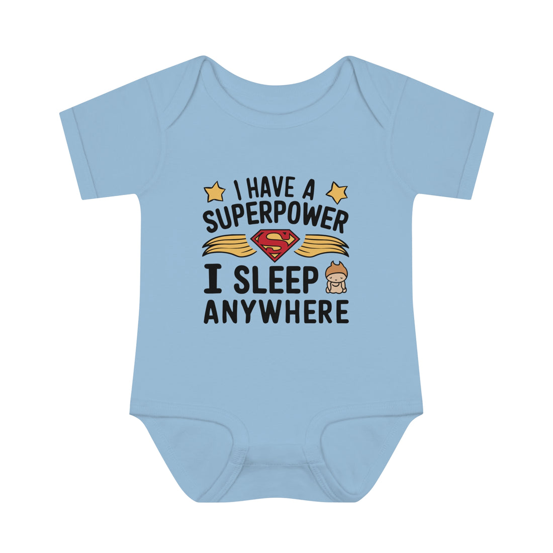 "I have a superpower I sleep anywhere" Infant Baby Rib Bodysuit