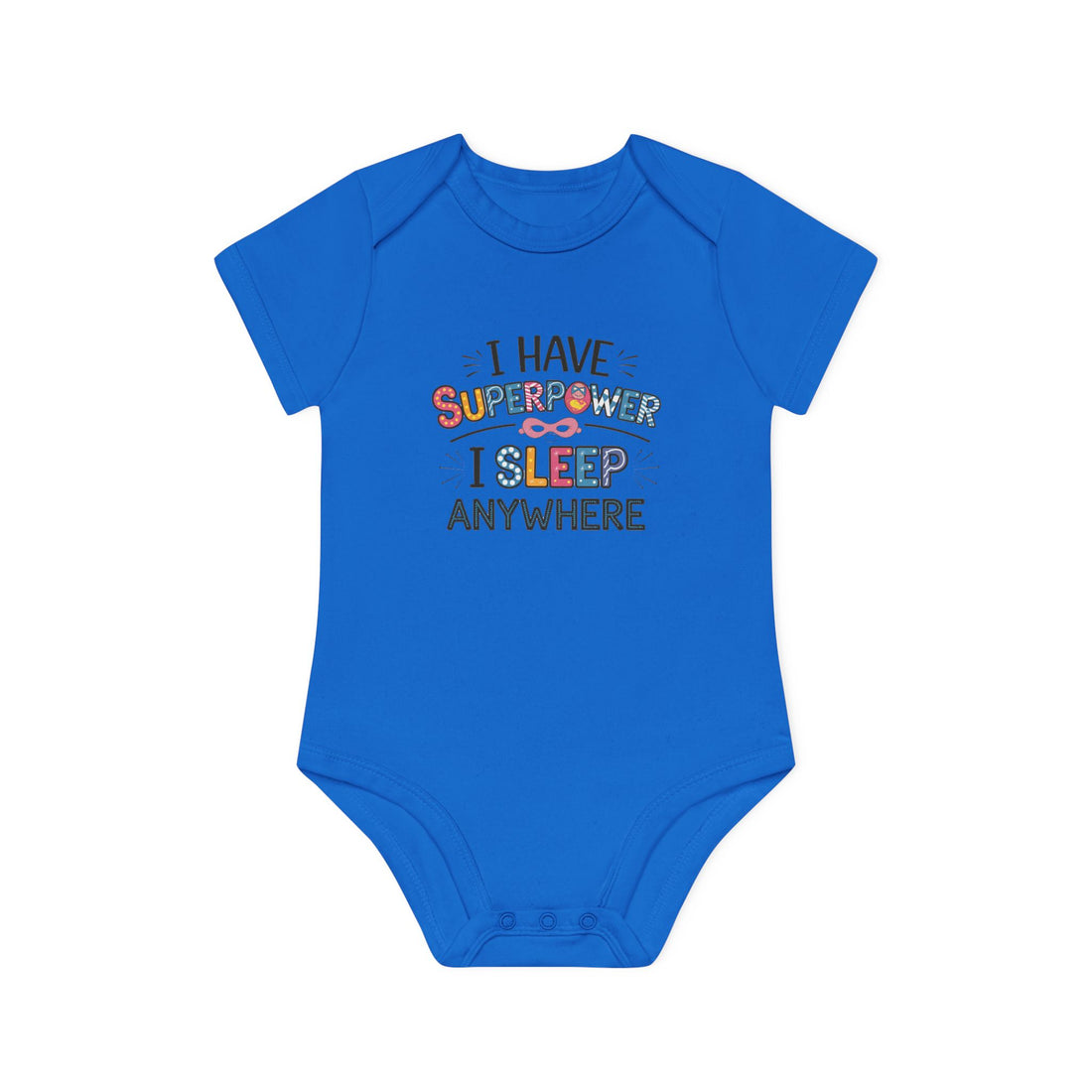 "I have superpower I sleep anywhere" Baby Organic Short Sleeve Bodysuit