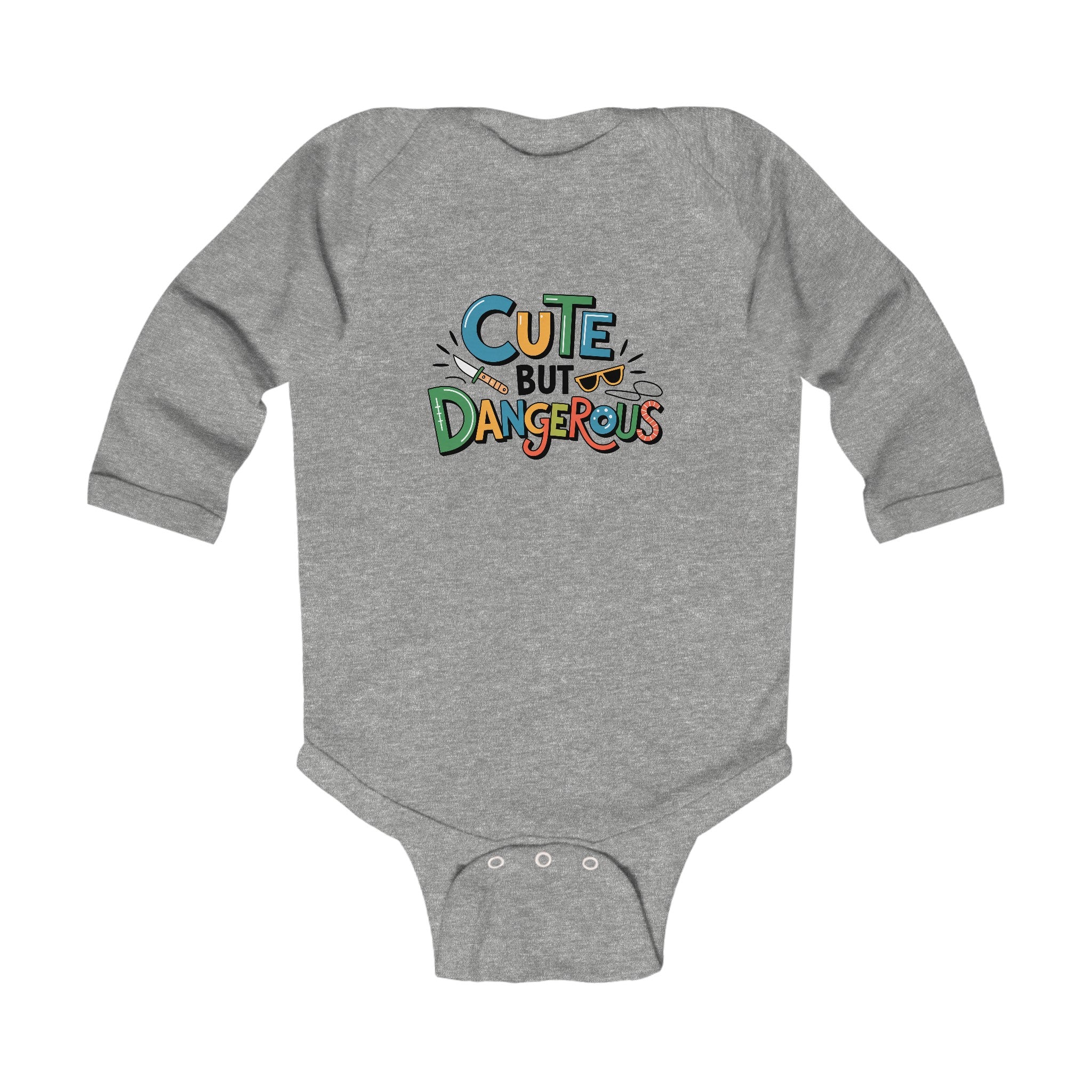 "Cute but dangerous" Infant Long Sleeve Bodysuit
