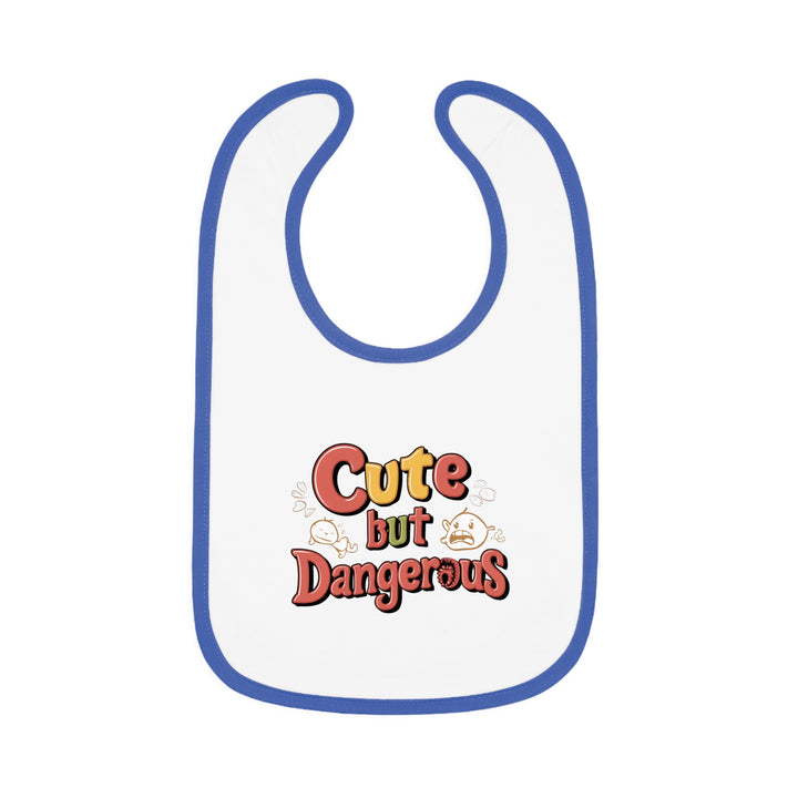 "Cute but dangerous" Baby Contrast Trim Jersey Bib