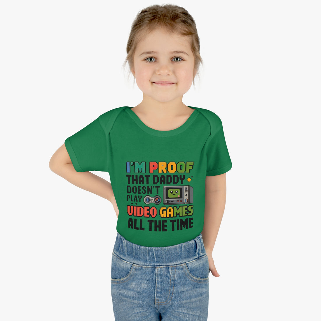 "I'm proof that daddy doesn't play video games all the time" Infant Baby Rib Bodysuit