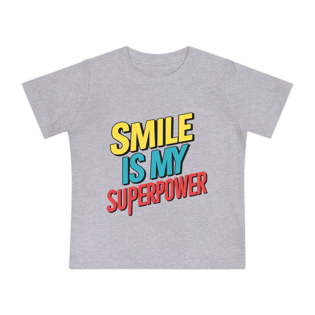 "Smile is my superpower" Baby Short Sleeve T-Shirt