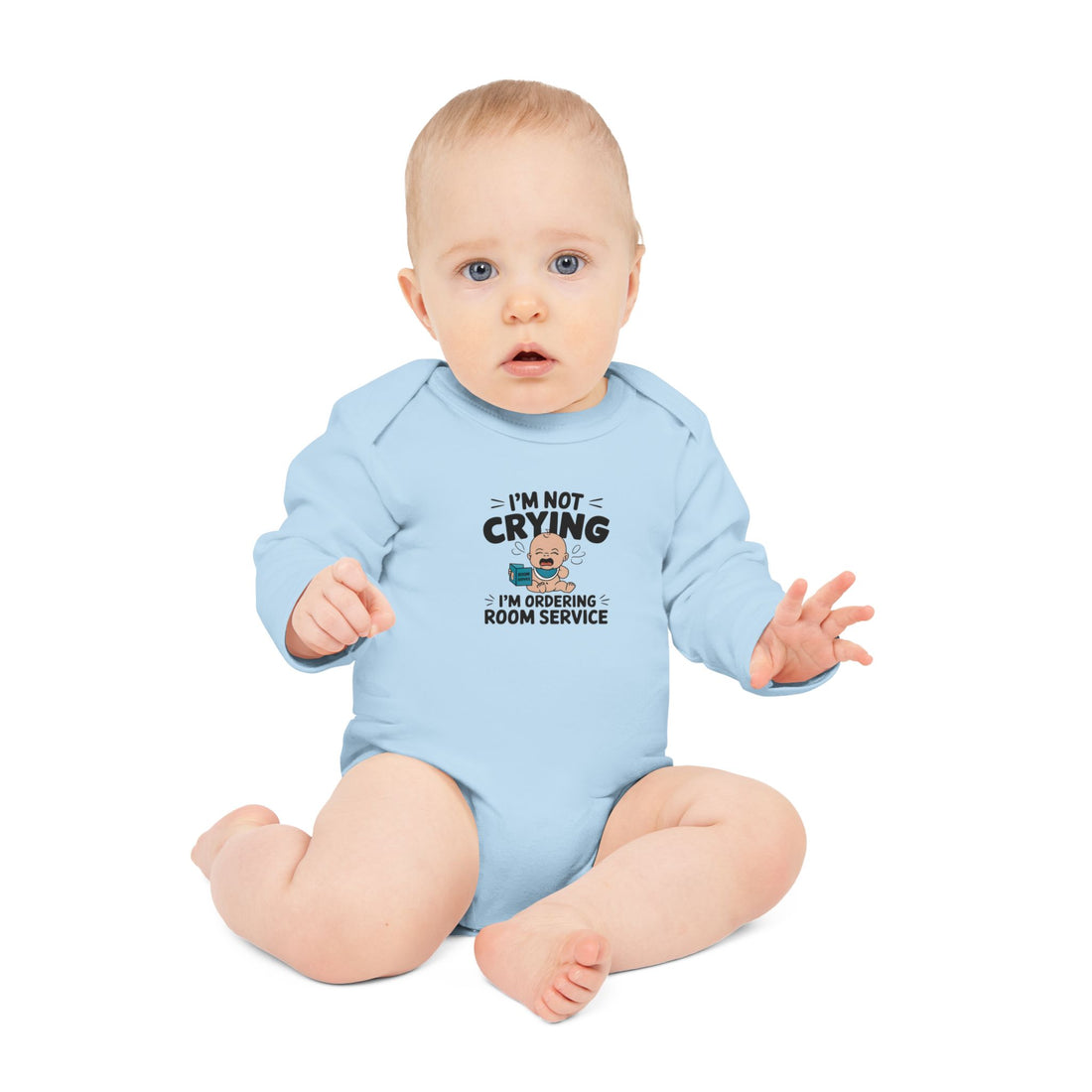 "I'm not crying I'm ordering room service" Baby Long-Sleeve Organic Bodysuit