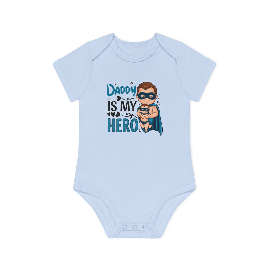 "Daddy is my hero" Baby Organic Short Sleeve Bodysuit