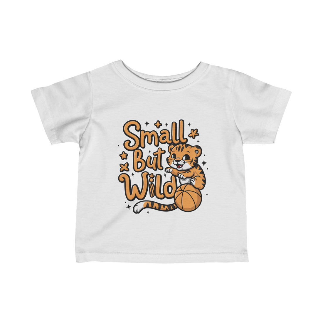 "Small but wild" Infant Fine Jersey Tee