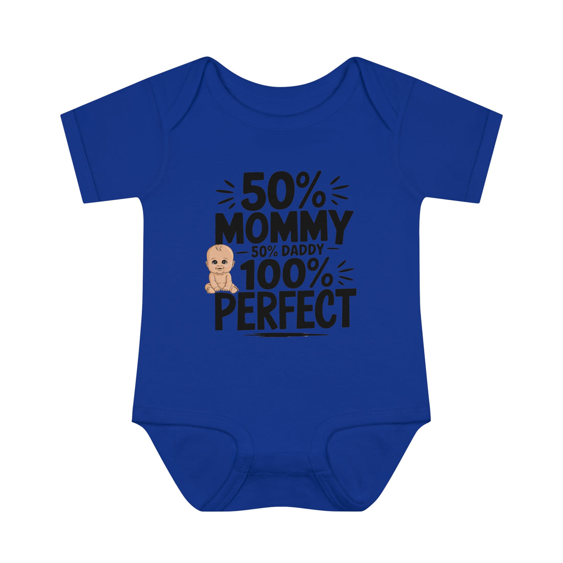 "50% mommy, 50% daddy, 100% perfect!" Infant Baby Rib Bodysuit