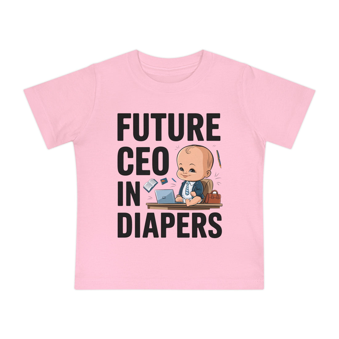 "Future CEO in diapers" Baby Short Sleeve T-Shirt