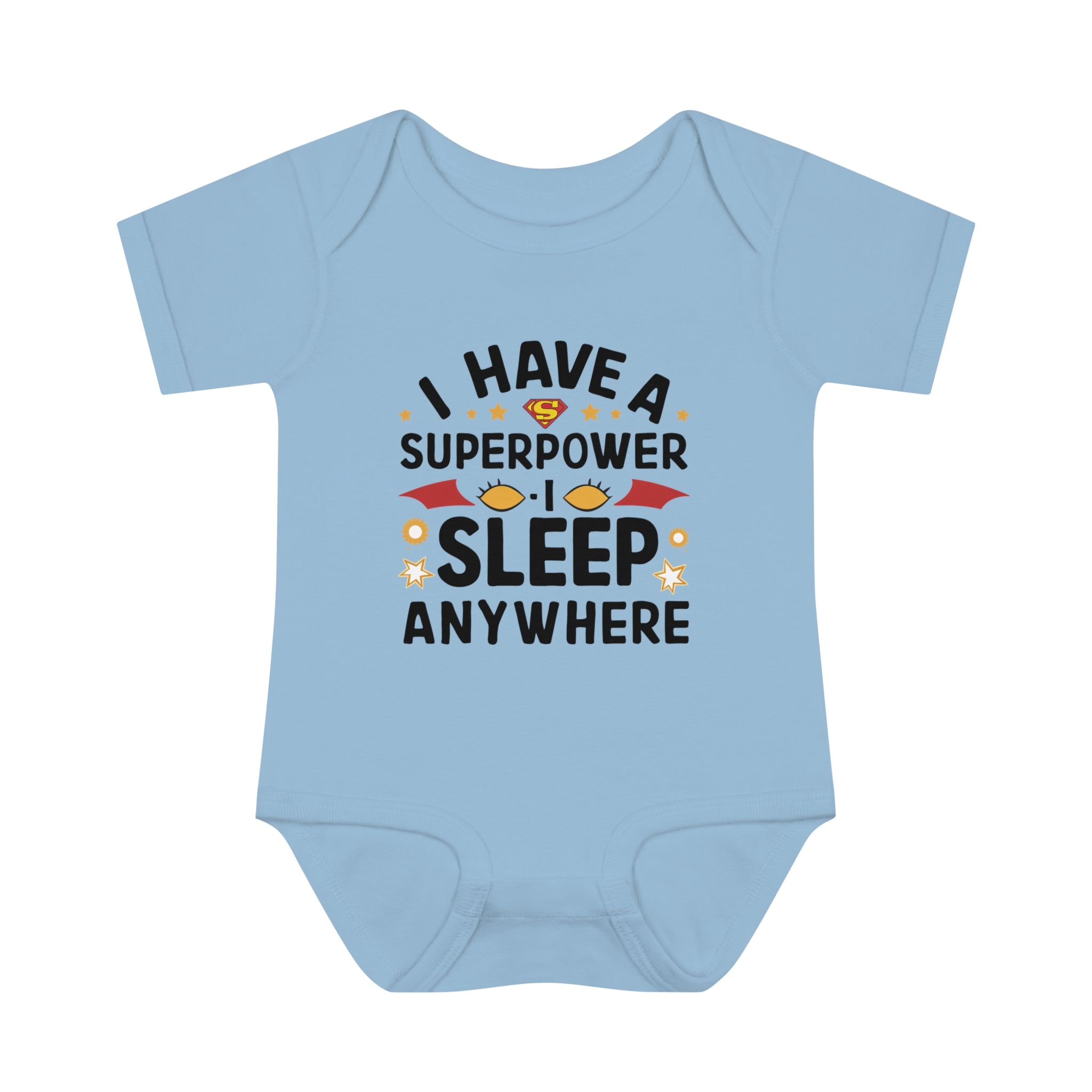 "I have a superpower I sleep anywhere" Infant Baby Rib Bodysuit