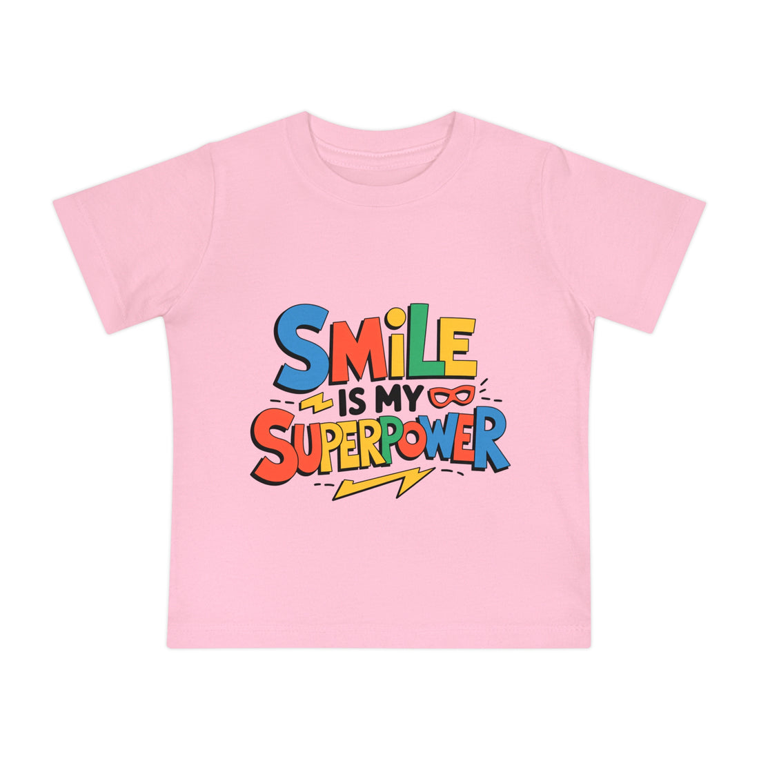 "Smile is my superpower" Baby Short Sleeve T-Shirt