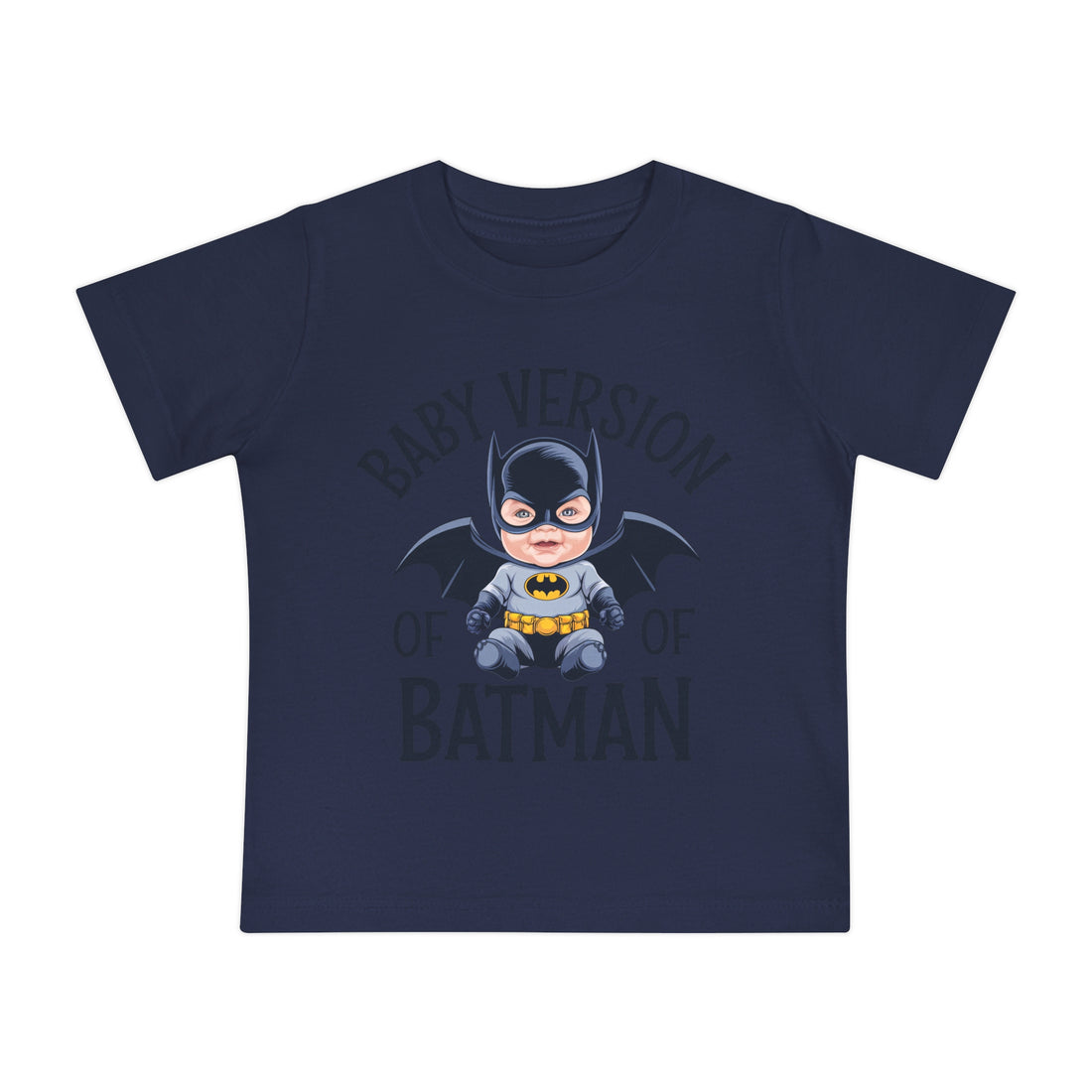 "Baby version of batman" Baby Short Sleeve T-Shirt