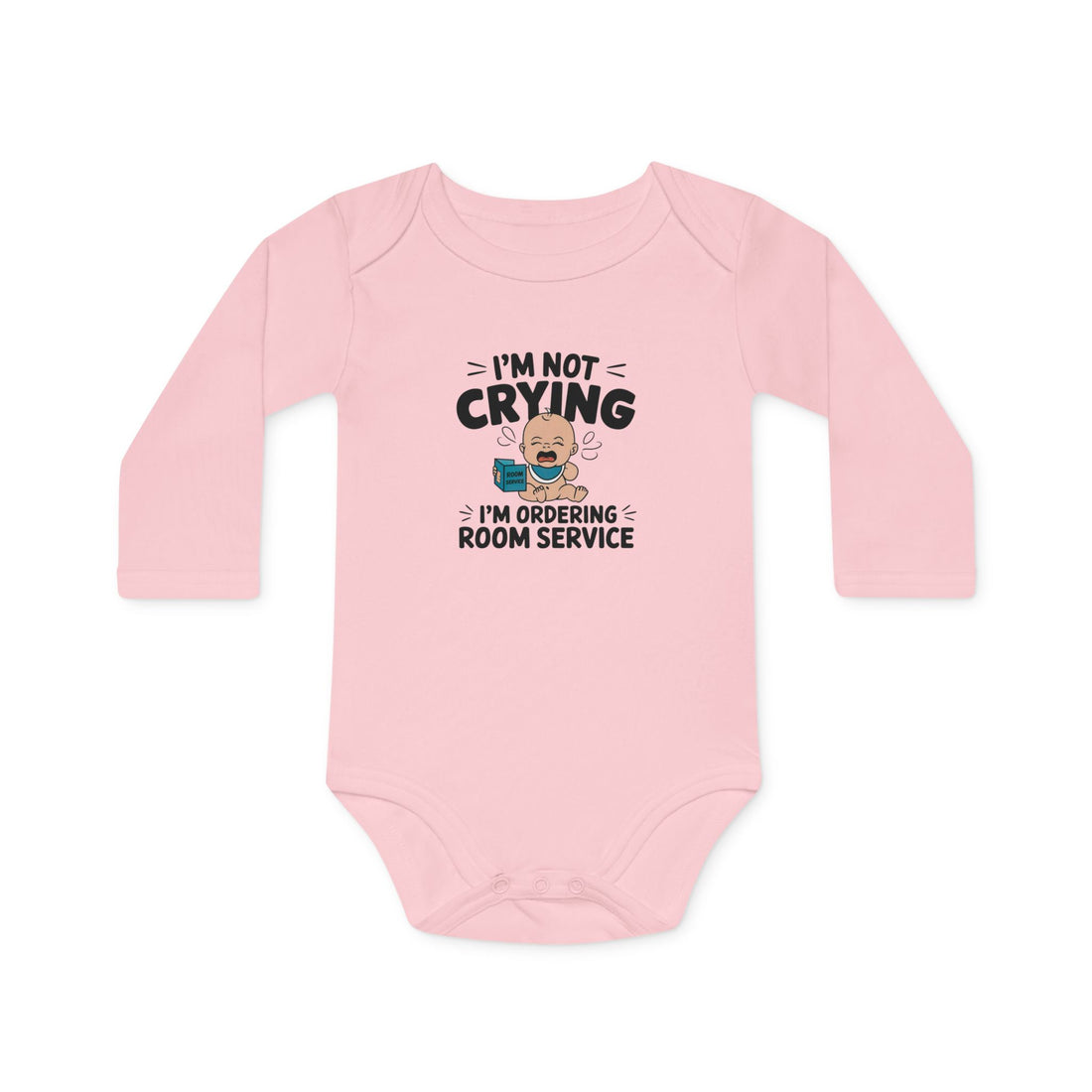 "I'm not crying I'm ordering room service" Baby Long-Sleeve Organic Bodysuit