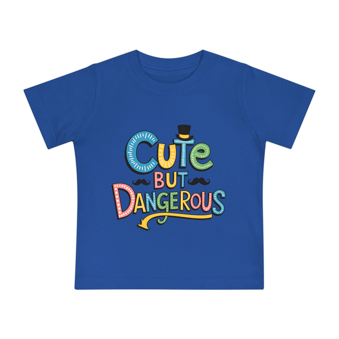 "Cute but dangerous" Baby Short Sleeve T-Shirt