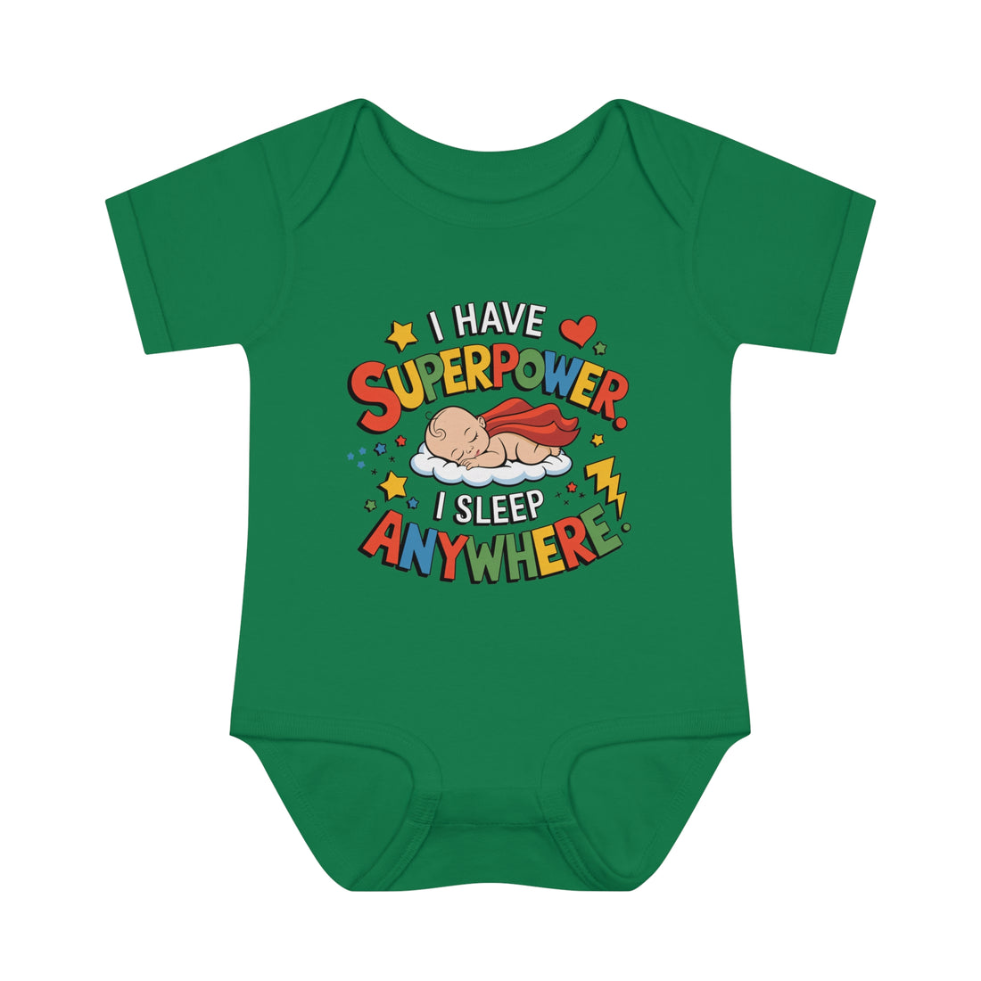 "I have a superpower I sleep anywhere" Infant Baby Rib Bodysuit