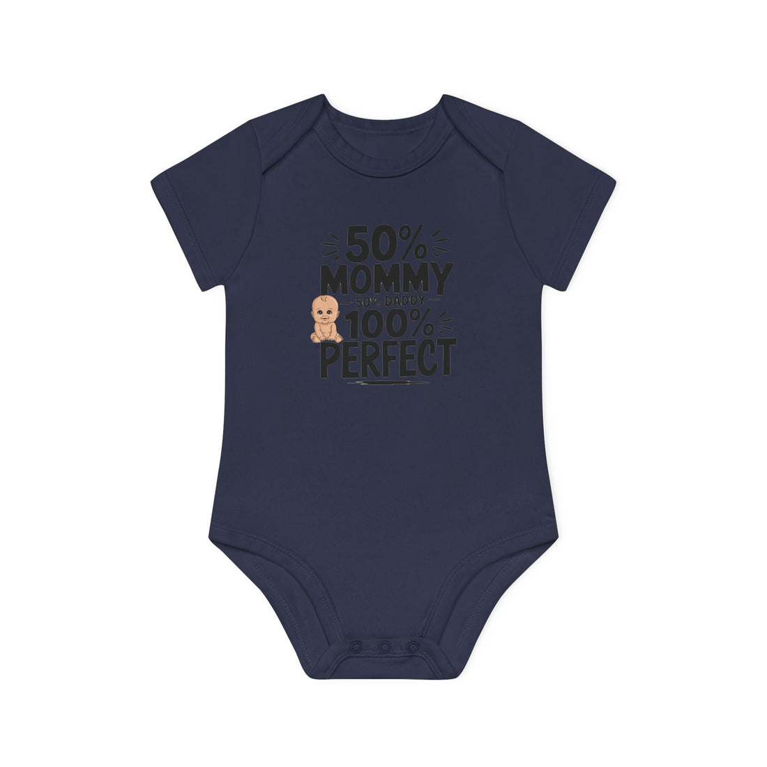 "50% mommy 50% daddy 100% perfect" Baby Organic Short Sleeve Bodysuit