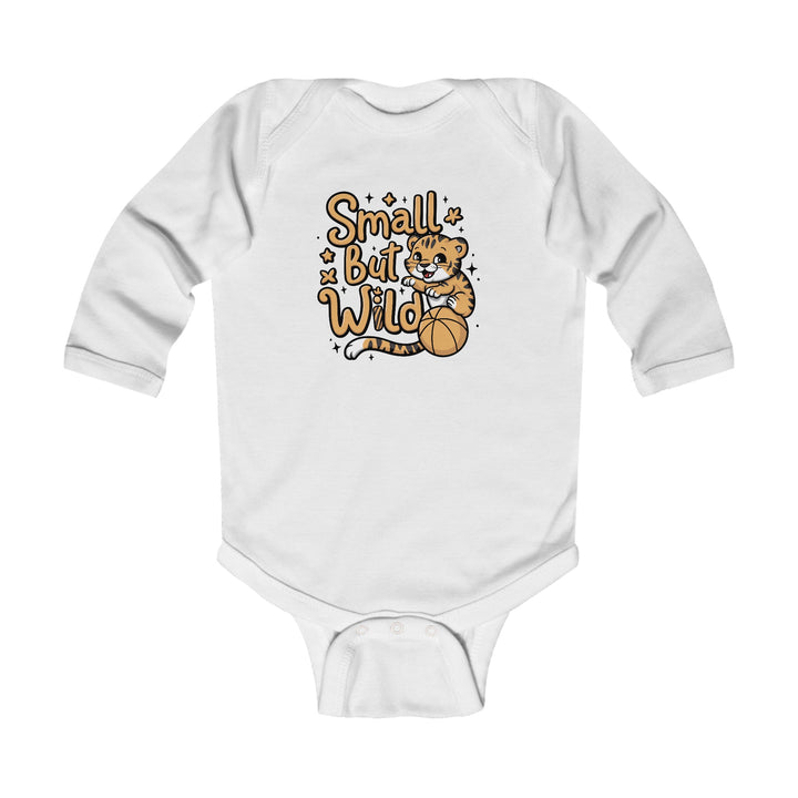 "Small but wild" Infant Long Sleeve Bodysuit