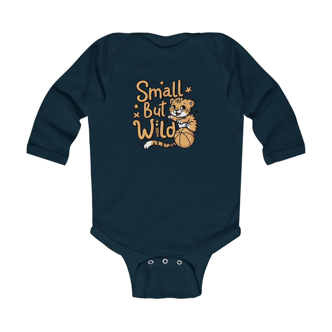 "Small but wild" Infant Long Sleeve Bodysuit