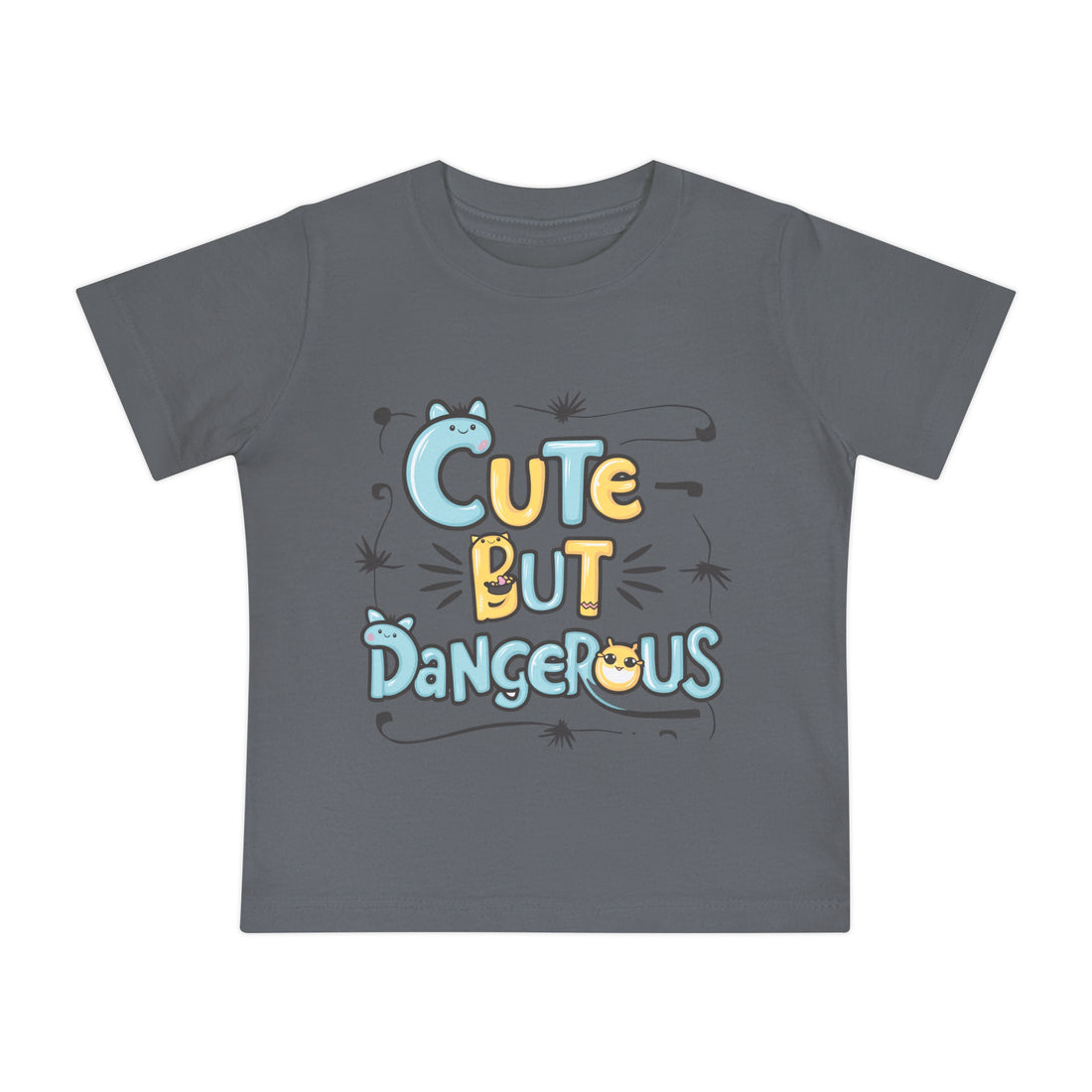 "Cute but dangerous" Baby Short Sleeve T-Shirt