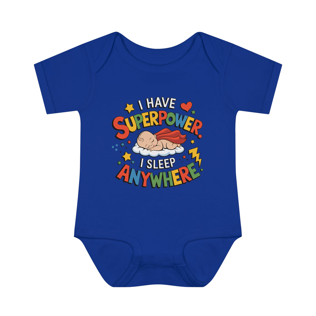 "I have a superpower I sleep anywhere" Infant Baby Rib Bodysuit