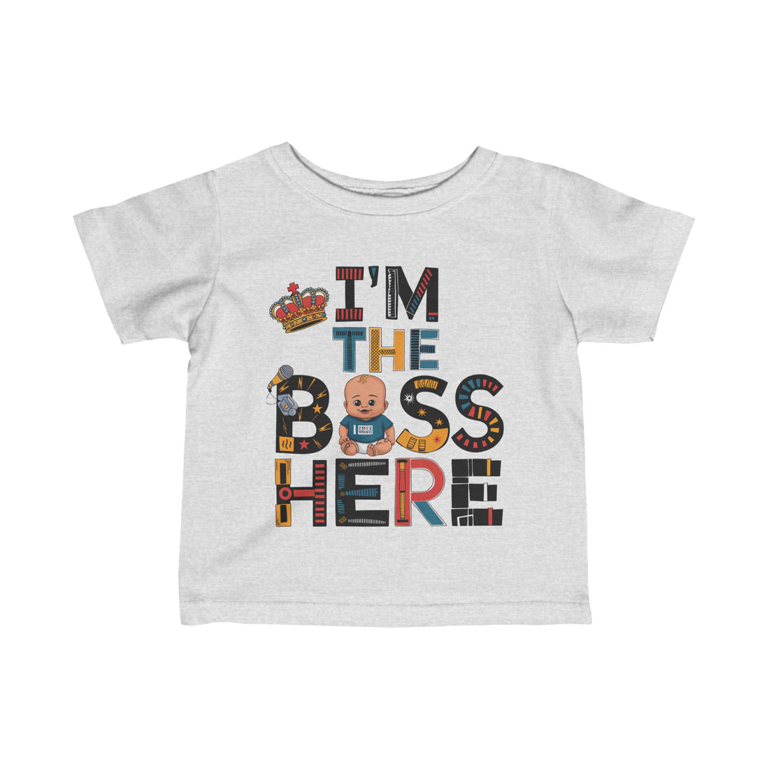 "I'm the boss here" Infant Fine Jersey Tee