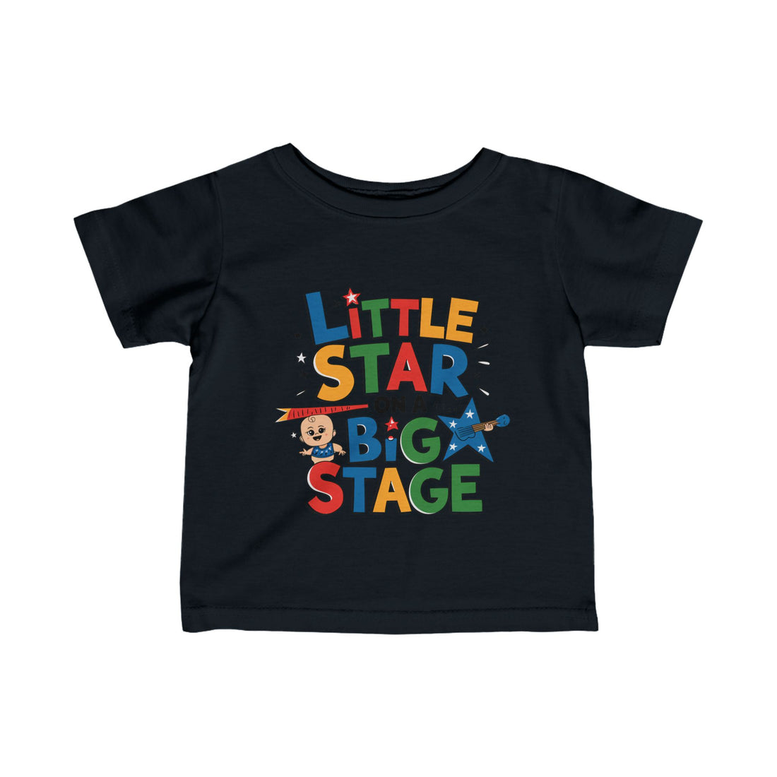 "Little star on a big stage" Infant Fine Jersey Tee