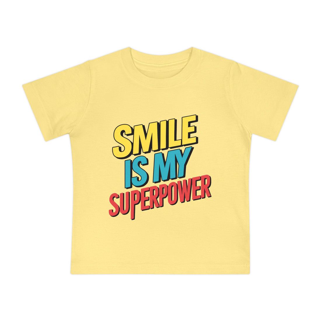 "Smile is my superpower" Baby Short Sleeve T-Shirt